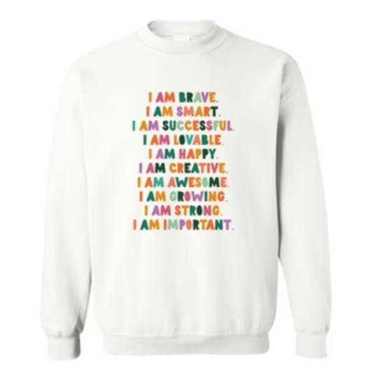 Affirmation Crewneck - Motivational, Manifestation, Casual, by Self Care Is For Everyone, Colorful Text, Affirmations, Pullover Sweatshirts