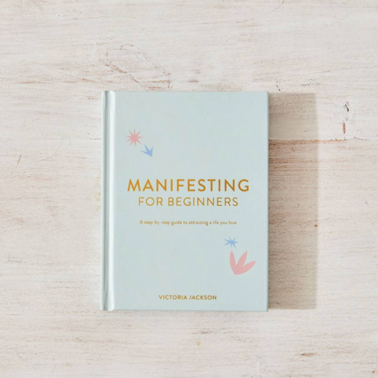 Manifesting For Beginners - Hardcover, Regular Edition, 2022, 160 Pages, by Victoria Jackson