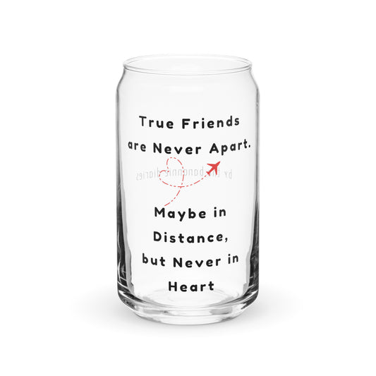 True Friends Can-Shaped Glass