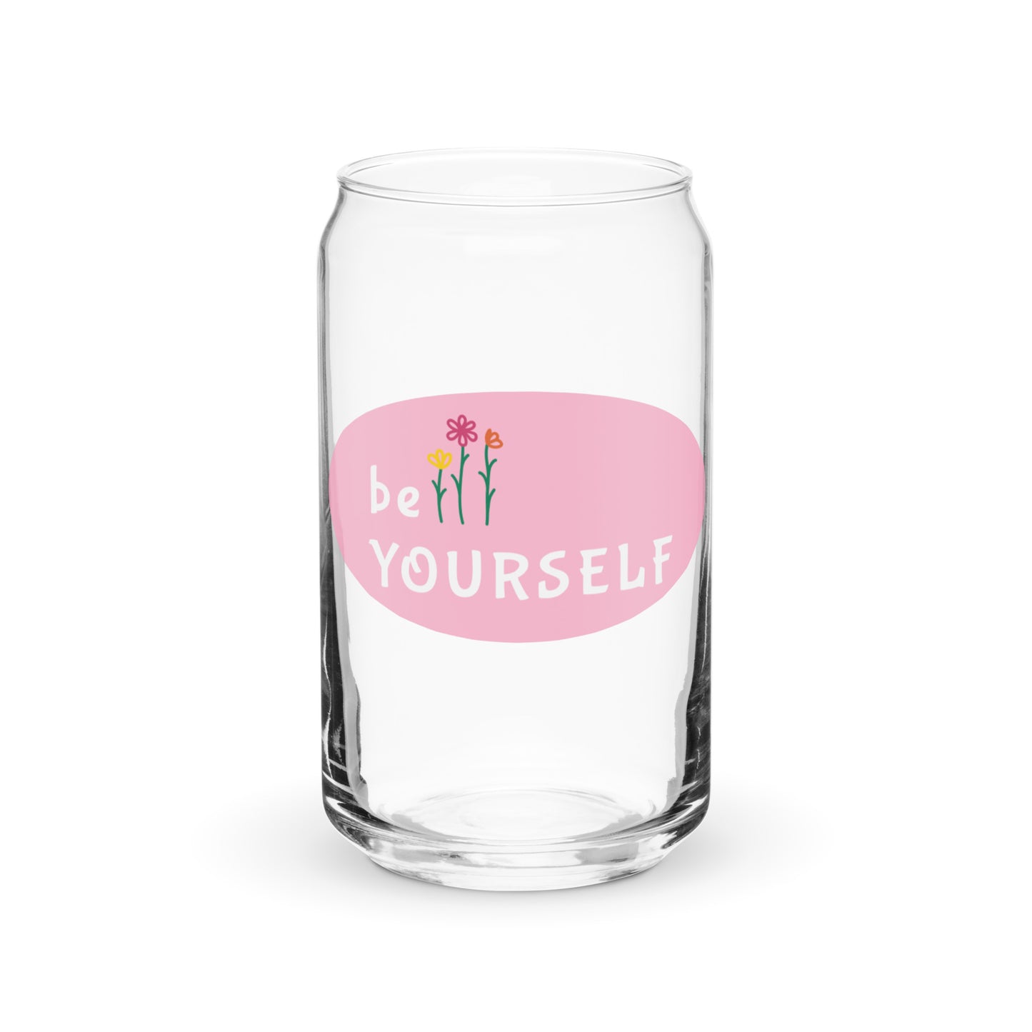 Be Yourself Can-Shaped Glass By The Banannie Diaries