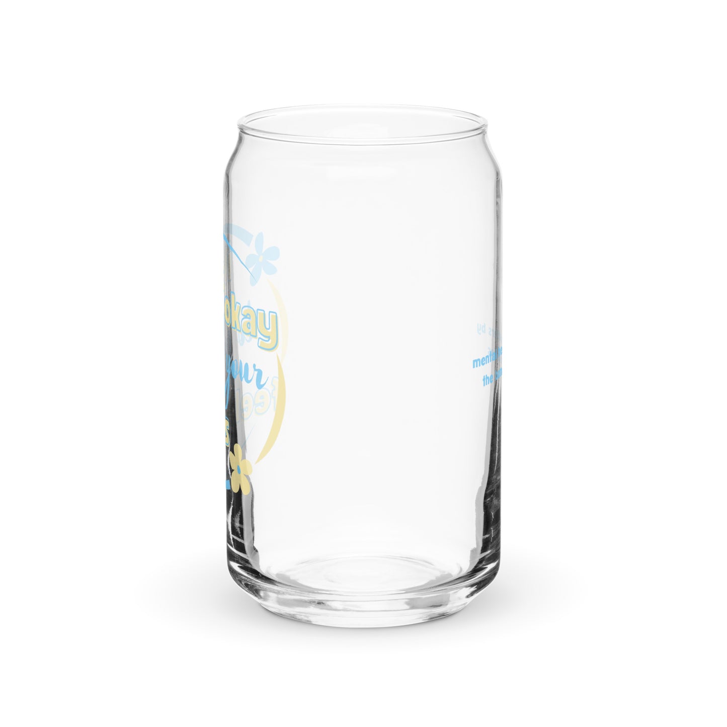 It's Okay to Feel Your Feelings Can-Shaped Glass -  Mental Health Matters by The Banannie Diaries - Volume: 16 oz. (473 ml), Glassware, Houseware