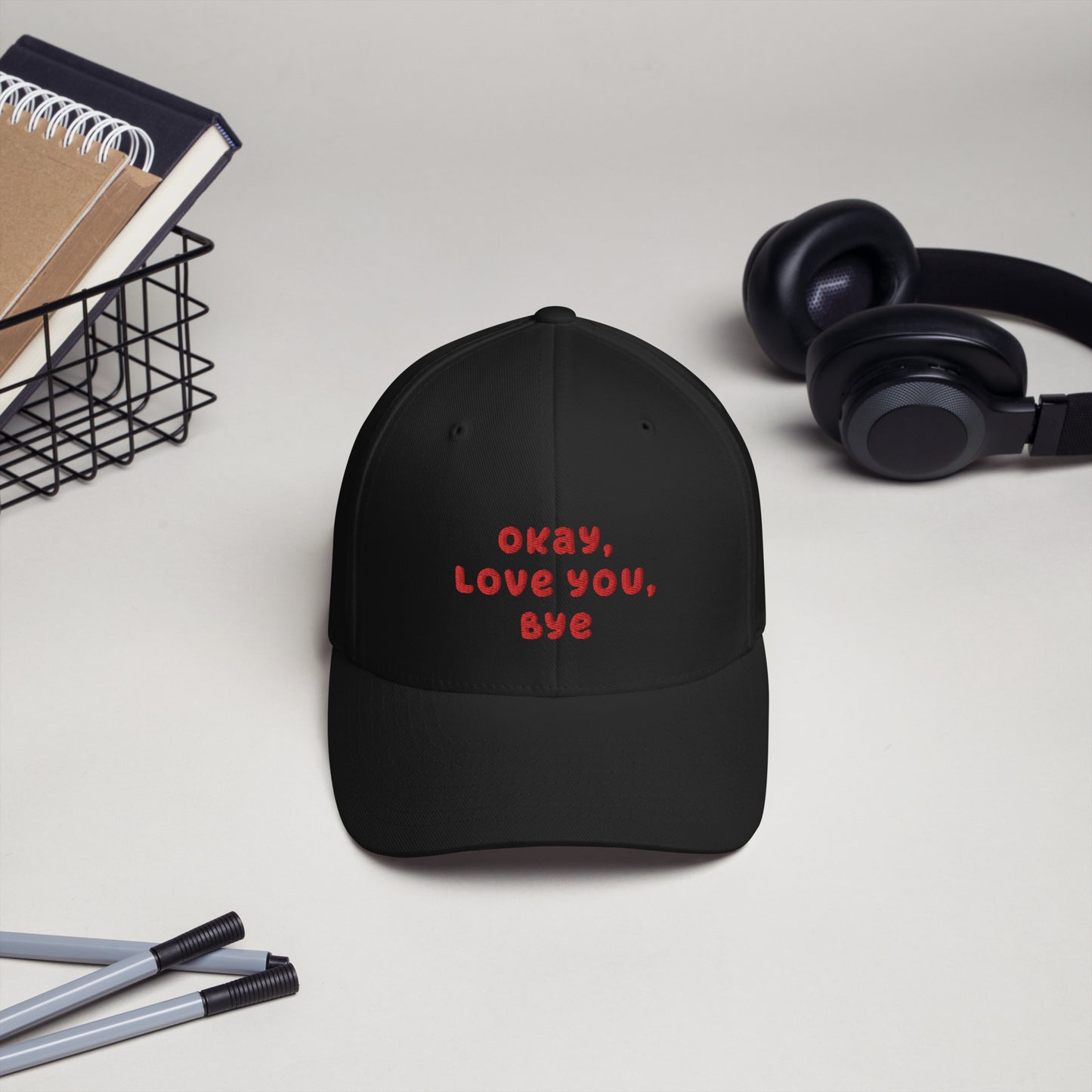 Okay, Love You, Bye Embroidered Twill Cap - Structured Hat, Unisex