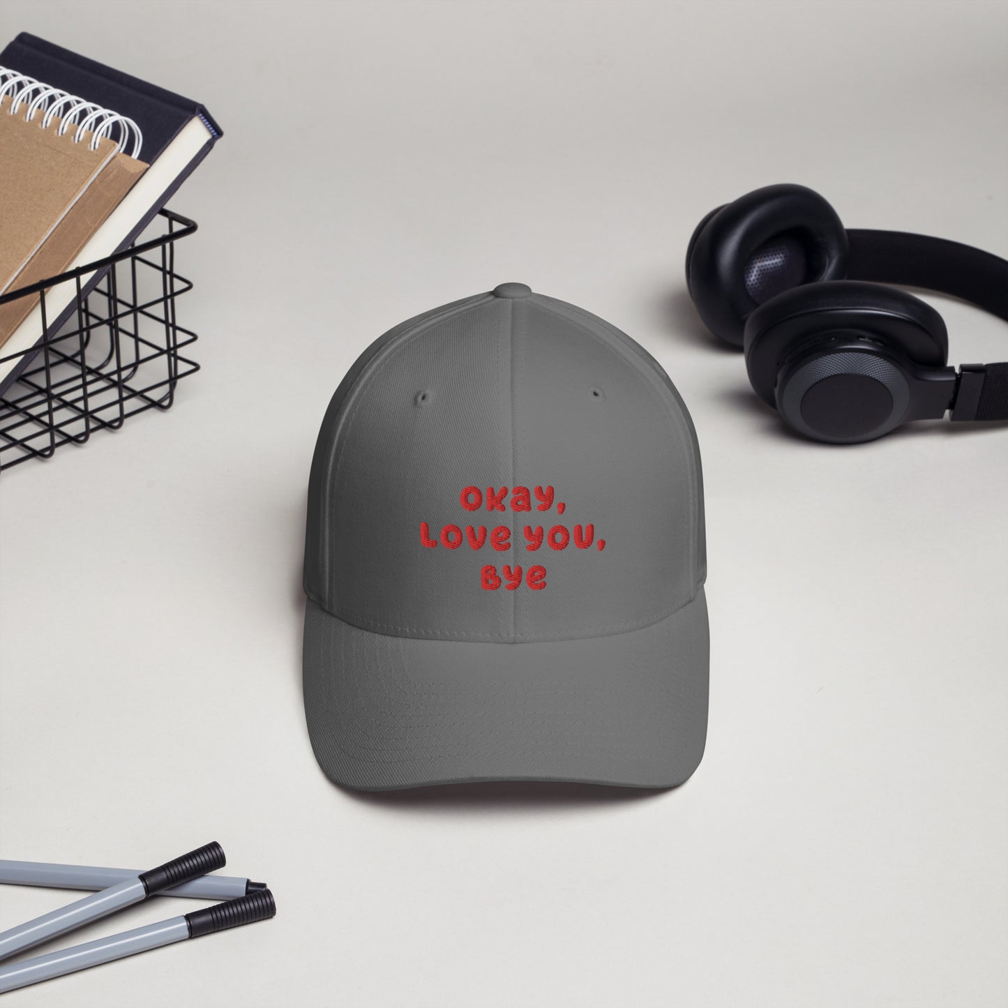 Okay, Love You, Bye Embroidered Twill Cap - Structured Hat, Unisex