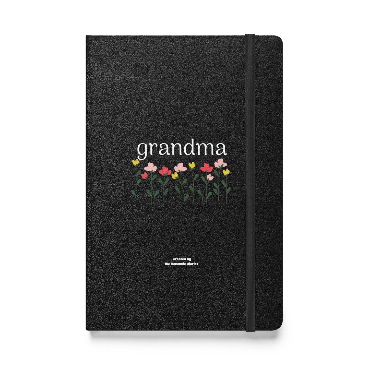 Grandma - Hardcover Bound Notebook, 80 Pages, By The Banannie Diaries