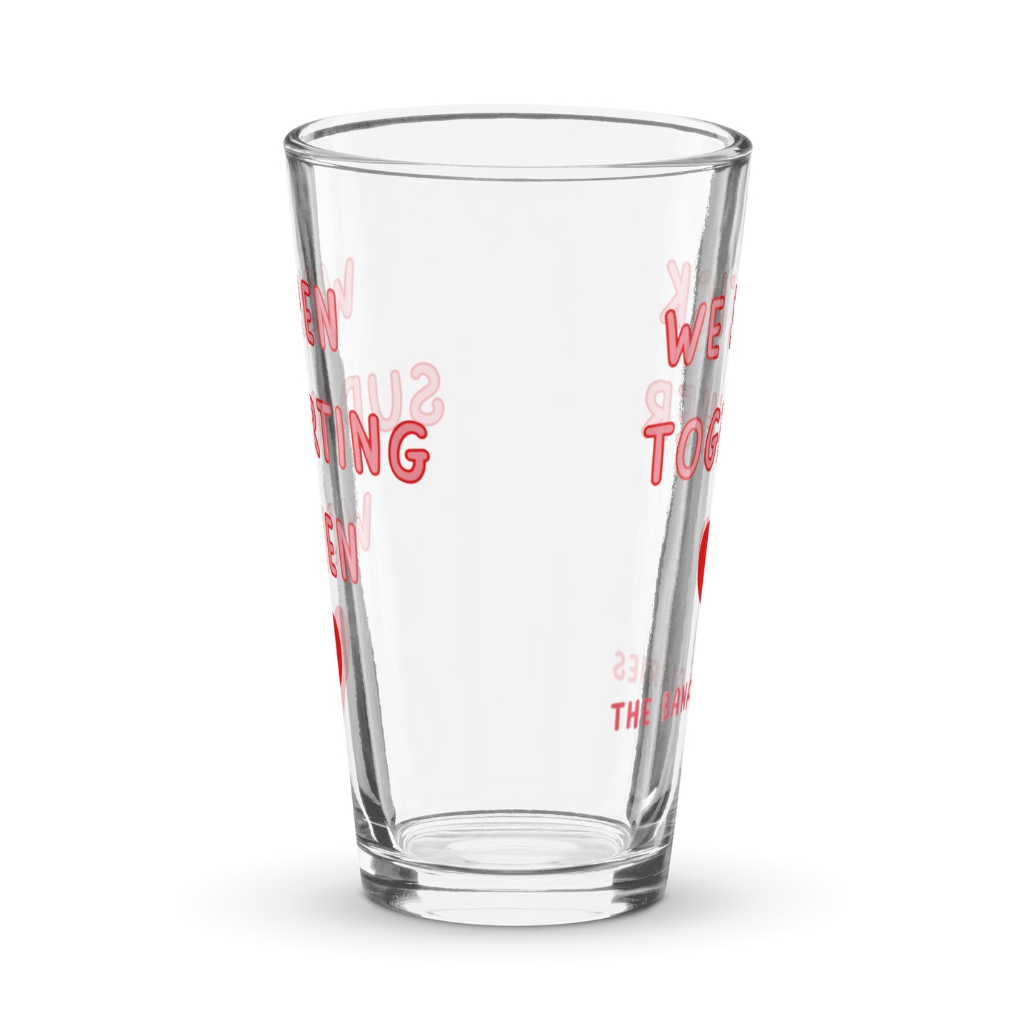 Women Supporting Women Pint Glass by The Banannie Diaries