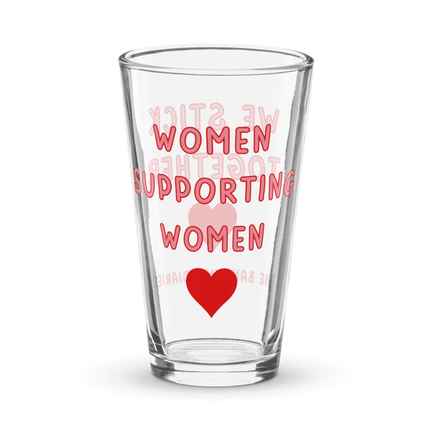 Women Supporting Women Pint Glass by The Banannie Diaries