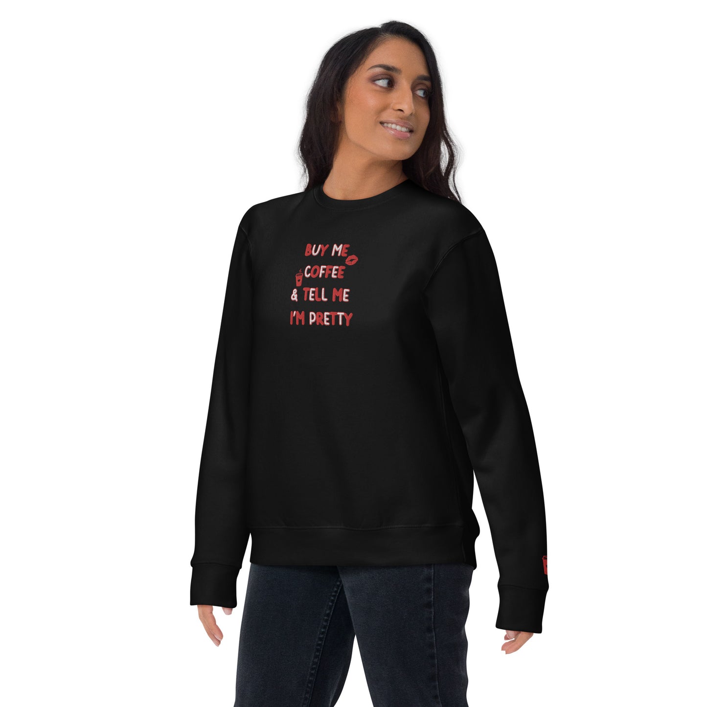 Buy Me Coffee and Tell Me I'm Pretty - Embroidered Crewneck Sweatshirt by The Banannie Diaries