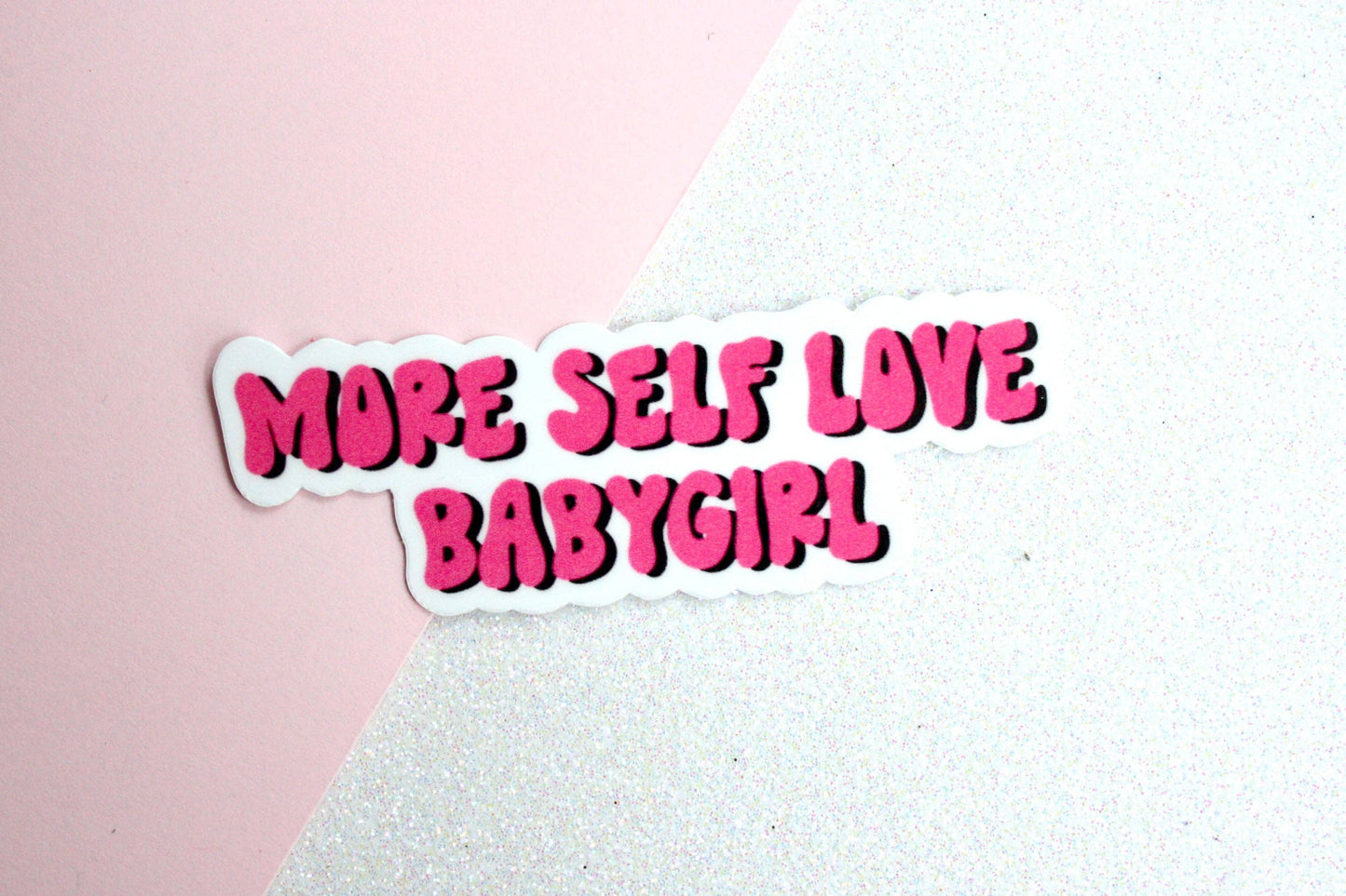More Self Love Baby Girl Waterproof Sticker